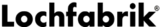 Logo Lochfabrik