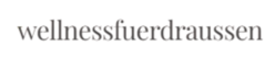 Logo wellnessfuerdraussen.de